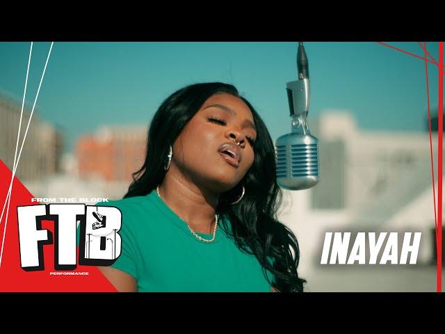 Inayah - For The Streets | From The Block Performance 