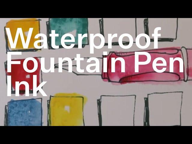 How to Use Waterproof Fountain Pen Ink