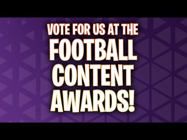 VOTE FOR The FPL JUiCE Show AT THE FOOTBALL CONTENT AWARDS!