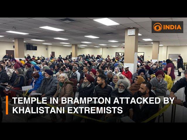 Temple in Brampton attacked by Khalistani extremists | DD India