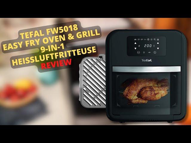 Tefal FW5018 Easy Fry Oven & Grill 9 in 1 Heißluftfritteuse Review