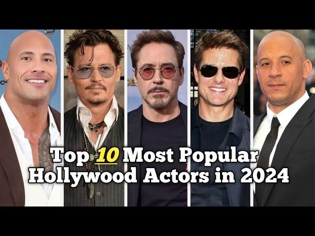 Top 10 Most Popular Hollywood Actors in 2024 | Only Top10