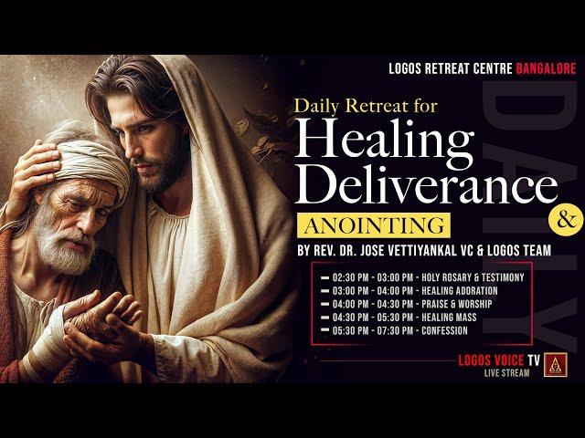 Daily Retreat for Healing, Deliverance and Anointing |  07-January -2025   |  Logos Retreat Centre