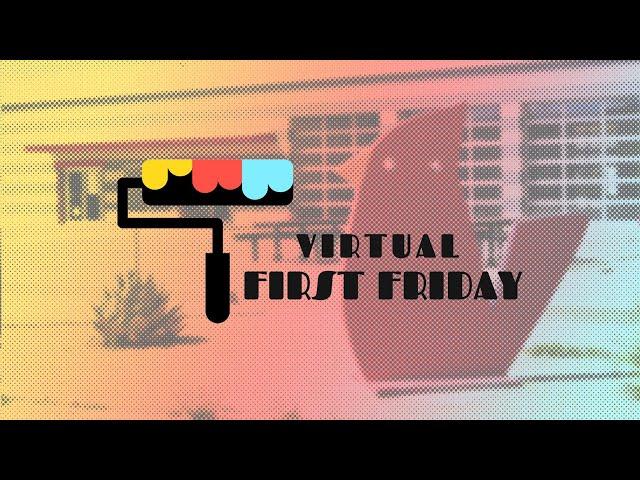 Virtual First Friday Art Trail in Lubbock, Texas | June 2020