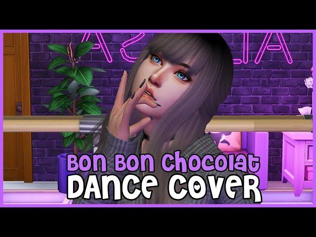 Bon Bon Chocolat - Everglow | The Sims 4 Dance Cover