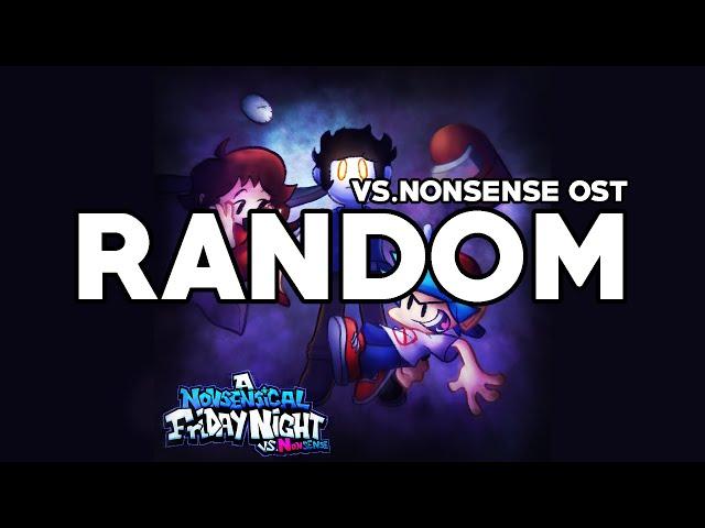 Random || A Nonsensical Friday Night (Vs Nonsense V2) OST