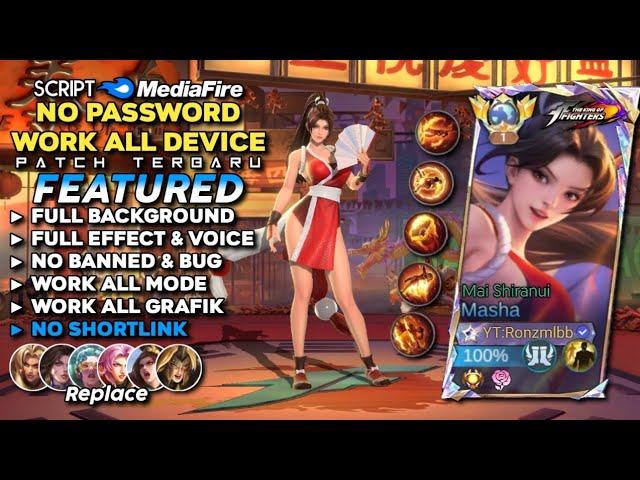 Script Skin Masha Kof Mai Shiranui No Password Mediafire | Full Effect & Voice - Patch Terbaru 2024