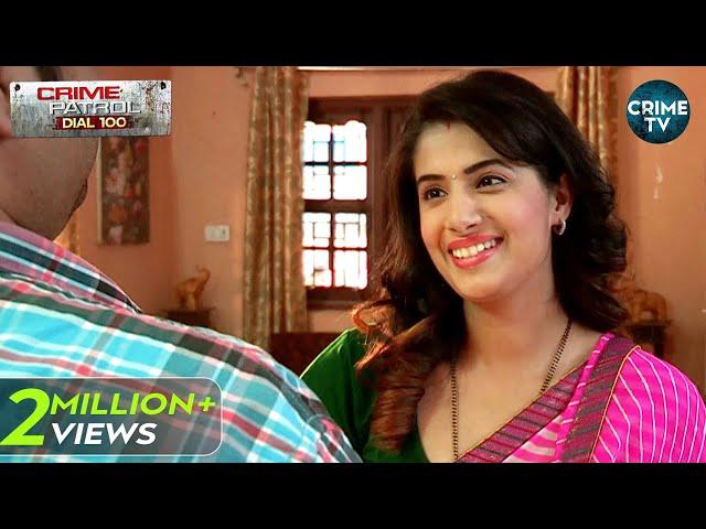 Neelam और Sandeep का चला प्यार चक्कर | Kanpur | Crime Patrol Dial 100 | Full Episode