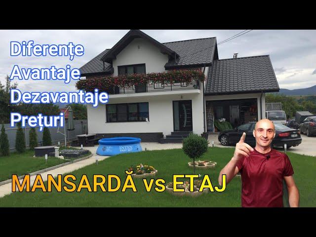 MANSARDA vs ETAJ! Diferente de PRET. Avantaje si Dezavantaje