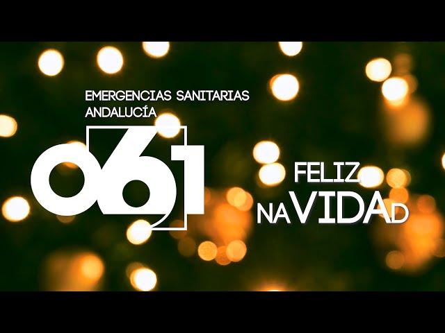 Feliz Navidad. Emergencias Sanitarias 061 Andalucía