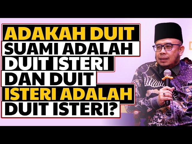 Suami Isteri Berkerja | Adakah Duit Suami Adalah Duit Isteri Dan Duit Isteri Adalah Duit Isteri?