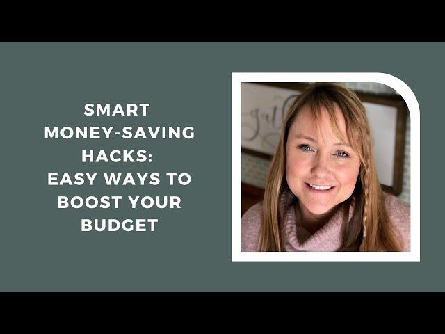 Season 4- Episode 39: Smart Money-Saving Hacks: Easy Ways to Boost Your Budget