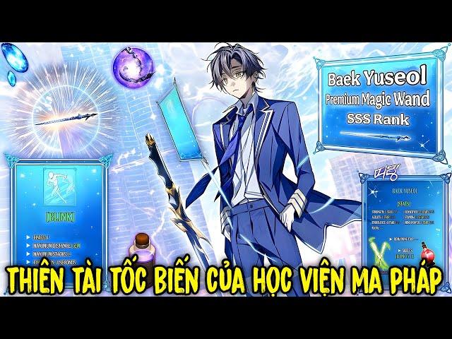 SIÊU PHẨM MANHWA | THIÊN TÀI TỐC BIẾN CỦA HỌC VIỆN MA PHÁP | REVIEW TRUYỆN TRANH