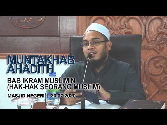 MAULANA MUHAMMAD ABDULLAH ᴴᴰ - MUNTAKHAB AHADITH (Hadith² Bab Ikram Muslimin) 20072020