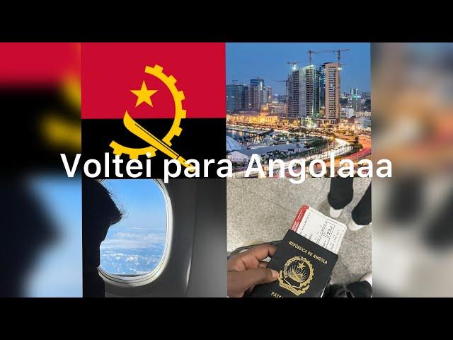 VOLTEI PARA ANGOLA 