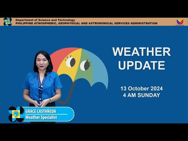 Public Weather Forecast issued at 4AM | October 13, 2024 - Sunday