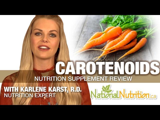 Carotenoids Benefits - Vitamin A Beta Carotene Supplement Review | National Nutrition