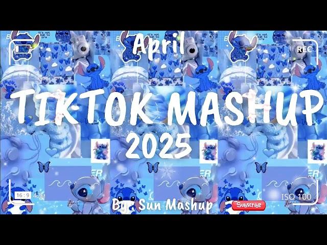 Tiktok Mashup April 2025 (Not Clean)