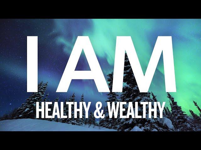 I AM HEALTH, WEALTH & ABUNDANCE AFFIRMATIONS FOR 2022