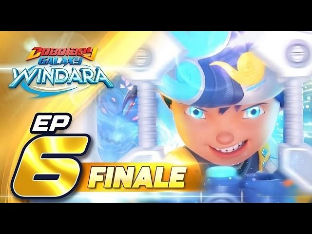 FINALE EP 06 BoBoiBoy galaxy windara the battle of windara in hindi