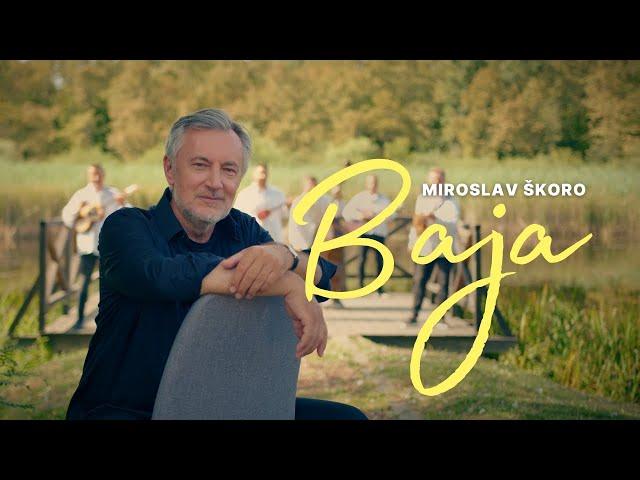 Miroslav Škoro - Baja (Official video 4k)