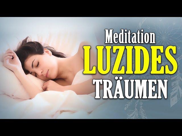 Meditation: Luzides Träumen & besser Einschlafen (Hypnose 432Hz)