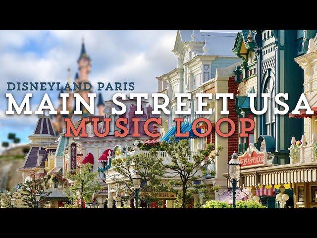 Main Street USA music loop - Disneyland Paris music