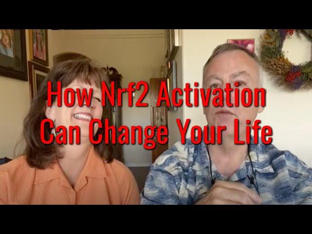 How Nrf2 Activation Can Change Your Life