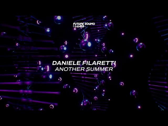 Daniele Filaretti - Another Summer