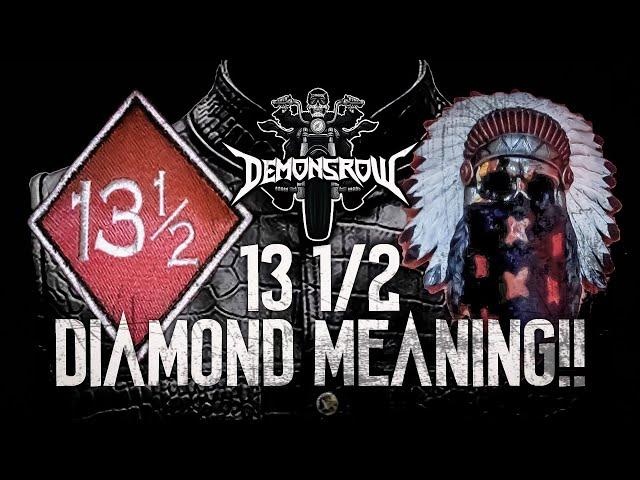 13 1/2 Diamond Patch Meaning!