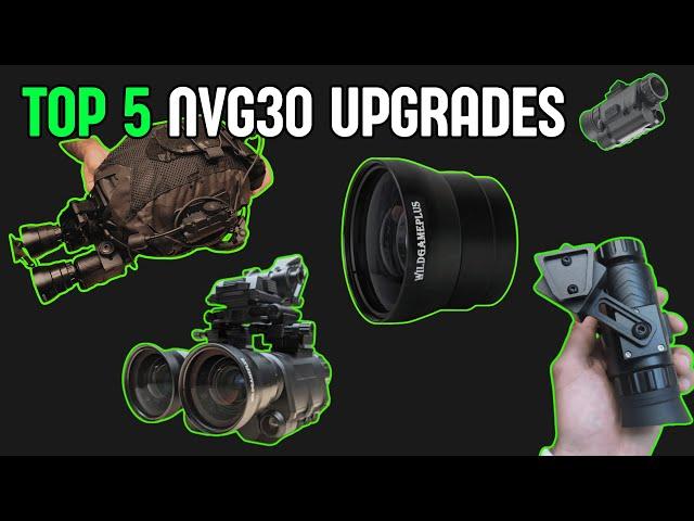 Top 5 NVG30 Upgrades (Wide Angle Lens Mod, Mounts, Battery Bank and more!)