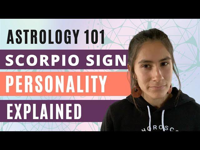 SCORPIO SIGN Personality Traits & Archetype Explained!