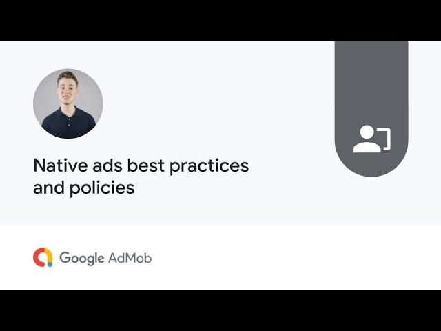 Native ads best practices and policies