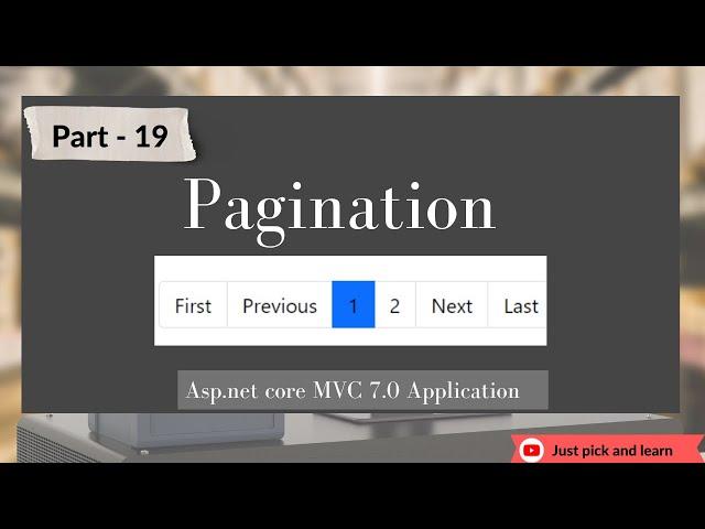 Part-19: How to implement pagination in asp.net core MVC | Asp.net core MVC 7.0 project