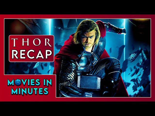 Thor in Minutes | Recap