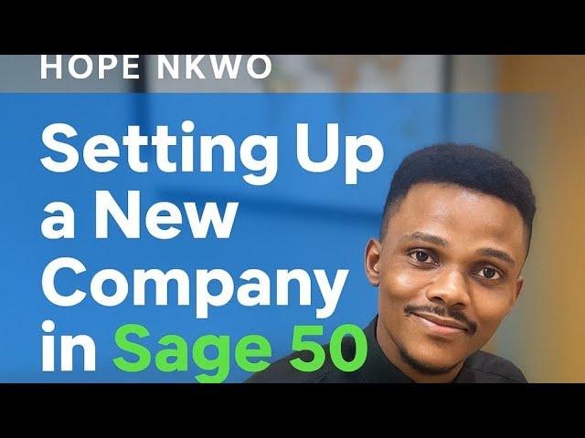 How to setup a new company in sage 50 accounting software | step-by-step Tutorial.