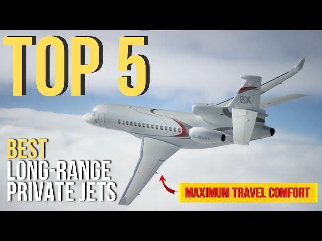 Top 5 Long Range Private Jets In 2022 (Bombardier Global 7500, Gulfstream G700, Dassault Falcon 8X)