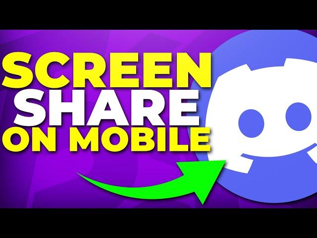 How to Screen Share on Discord Mobile - iPhone & Android