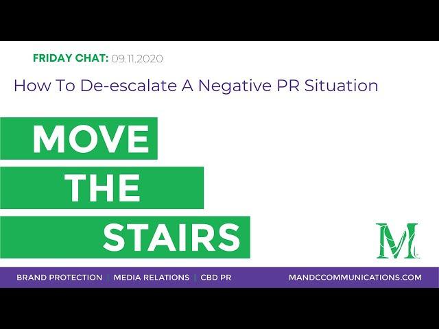 How to De-escalate a Negative PR Situation