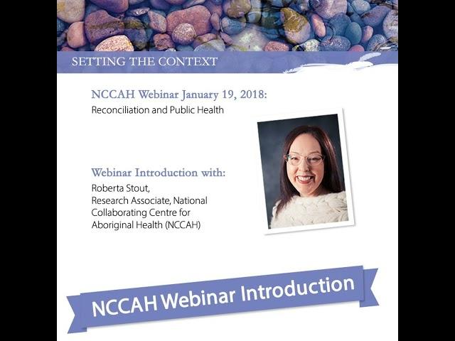 NCCIH Webinar Reconciliation and Public Health Introduction