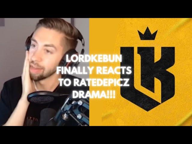 LordKebun Reacts to RatedEpicz Drama!!!