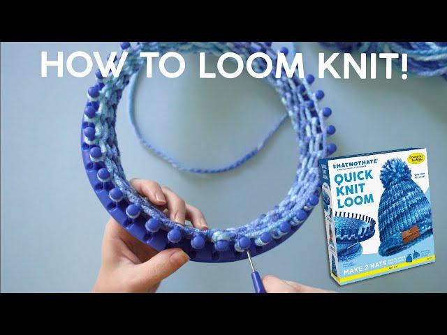 How to Loom Knit a Hat with the Quick Knit Loom for Hat Not Hate