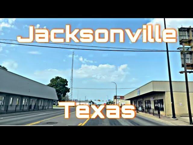 Jacksonville, Texas - Drive With Me