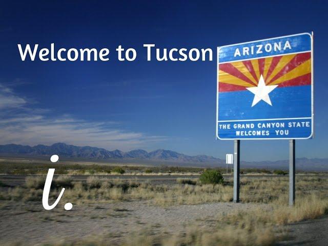 Everything you need to know about Tucson, Arizona