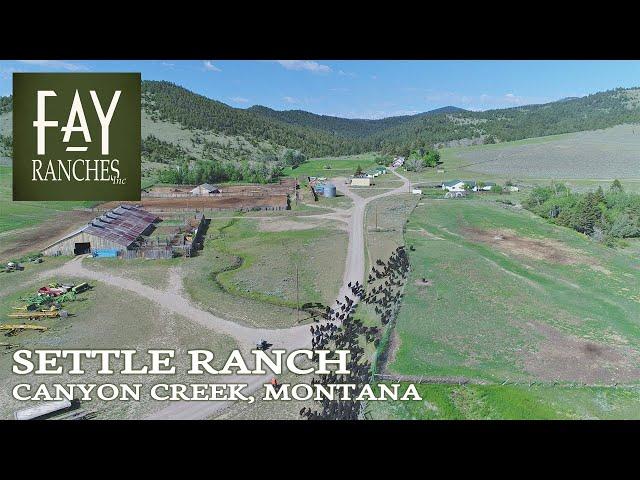 SOLD | Montana Ranch For Sale | Settle Ranch | Canyon Creek, MT