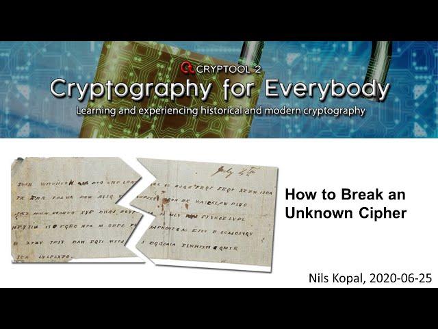 How to Break an Unknown Cipher