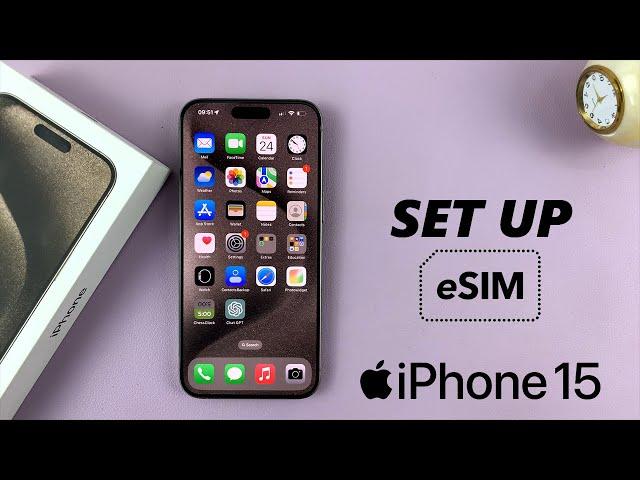 How To Add (Set Up) eSIM On iPhone 15 / iPhone 15 Pro Max