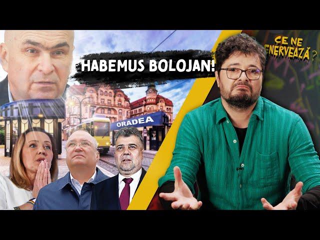 Ce ne enervează #22 – Habemus Bolojan