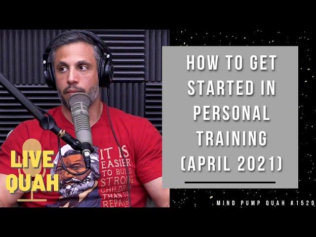 How To Get Started In Personal Training