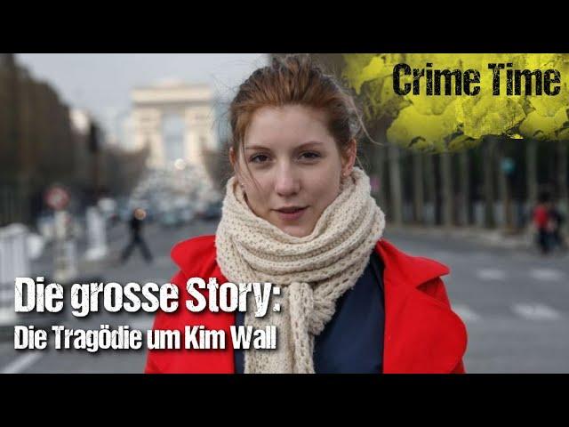 Die große Story: Die Tragödie um Kim Wall| Katis Crime Time (TRUE CRIME; Echte Kriminalfälle)